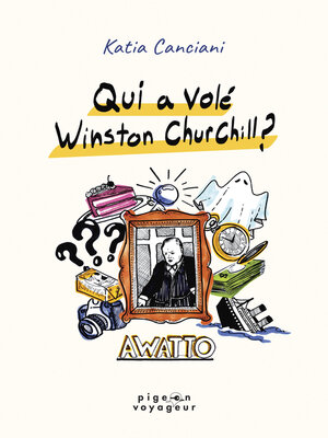 cover image of Qui a volé Winston Churchill ?